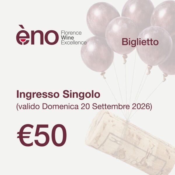 Ingresso singolo èno Florence 2026 — 50 euro