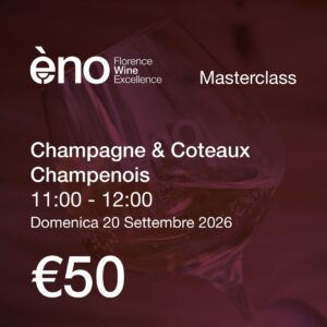 Masterclass Champagne & Coteaux Champenois, domenica 20 settembre ore 11