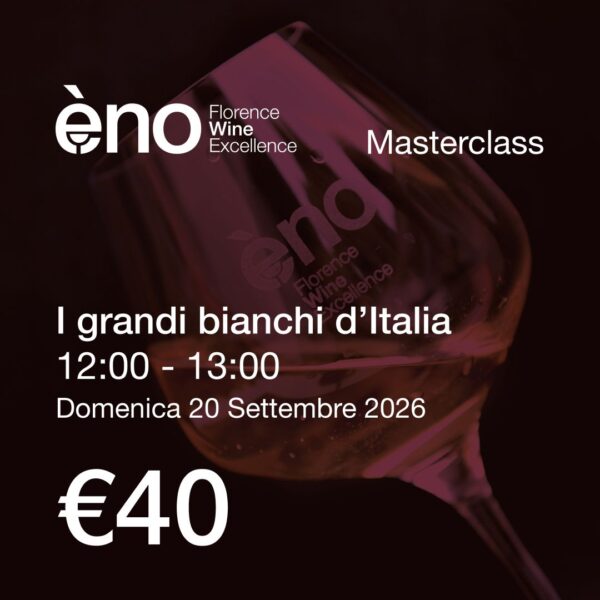 Masterclass I grandi bianchi d'Italia, domenica 20 settembre ore 12