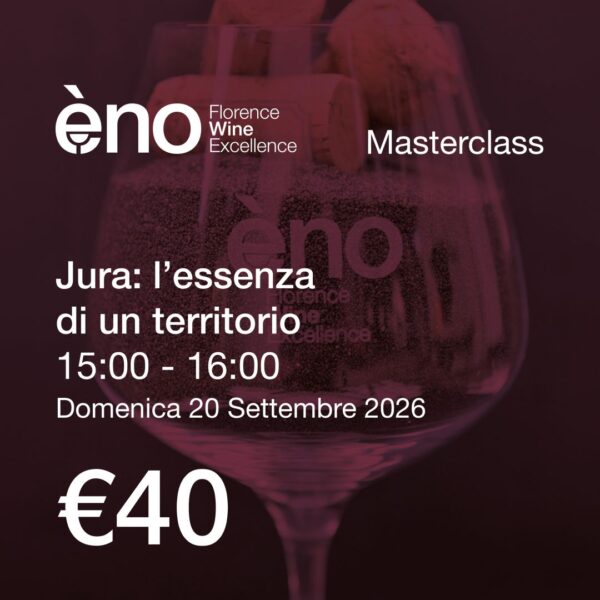 Masterclass Jura: l'essenza di un territorio, domenica 20 settembre ore 15