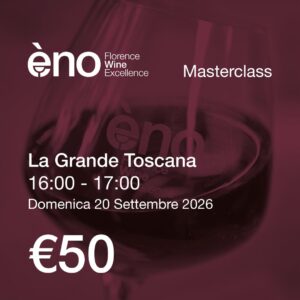 Masterclass La Grande Toscana, domenica 20 settembre ore 16